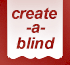 Link to www.create-a-blind.co.uk