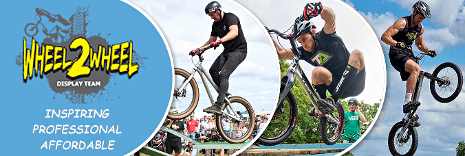 Wheel 2 Wheel Display Team - Bike Trial Show Perfect for Indoors & Outdoors
