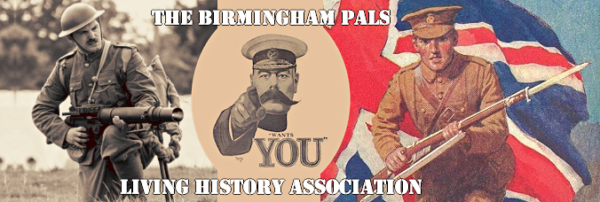 The Birmingham Pals Living History Association - 14th Battalion Royal Warwickshire Regiment