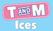 T & M Ices