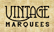 Link to the Vintage Marquees website
