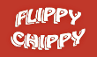 Flippy Chippy