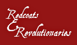 Link to the Redcoats & Revolutionaries website