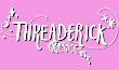 Link to the Threaderick website